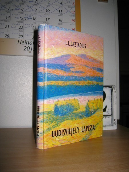 L.L. Laestadius: Uudisviljely Lapissa