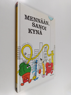 Mennään, sanoi kynä