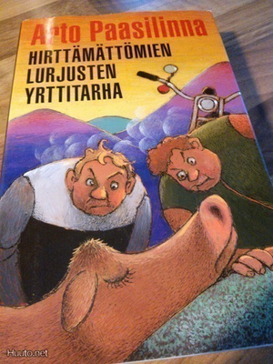 Arto Paasilinna: Hirttämättömien lurjusten yrttitarha