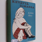 Kyllikki Häme : Kevättä ilmassa - pikkukuva 1