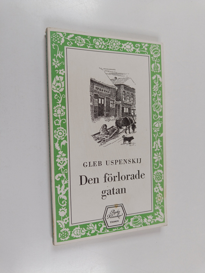 Gleb Uspenskij : Den förlorade gatan