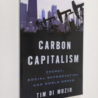 Tim Di Muzio : Carbon Capitalism: Energy, Social Reproduc... - pikkukuva 1