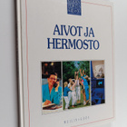 Charles B. (toim.) Clayman : Kodin terveyskirjasto 9 : Ai... - pikkukuva 1