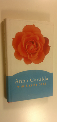 Anna Gavalda : Viiniä keittiössä