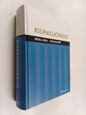 Mikko Alkio ym. : Kilpailuoikeus