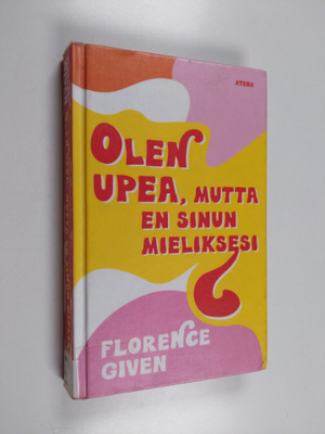 Florence Given : Olen upea, mutta en sinun mieliksesi