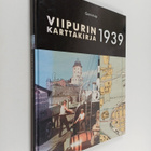 Jussi Iltanen : Viipurin karttakirja 1939 - pikkukuva 1