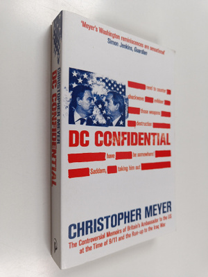 Christopher Meyer : DC Confidential : The Controversial M...