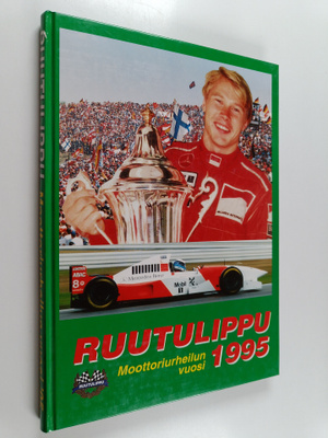 Ruutulippu 1995 : moottoriurheilun vuosi '95