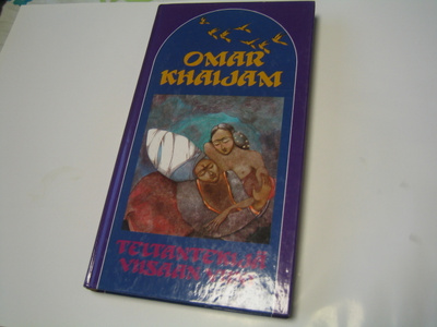 Omar Khaijam - Teltantekijä / Viisaan viini