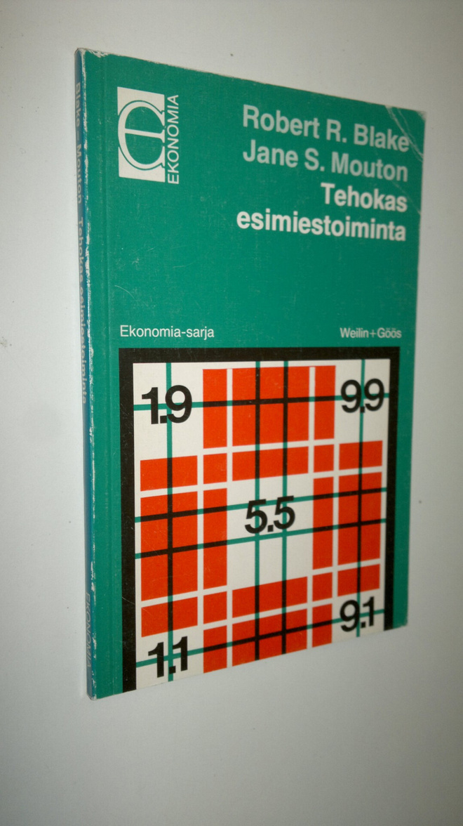Robert R. Blake : Tehokas esimiestoiminta