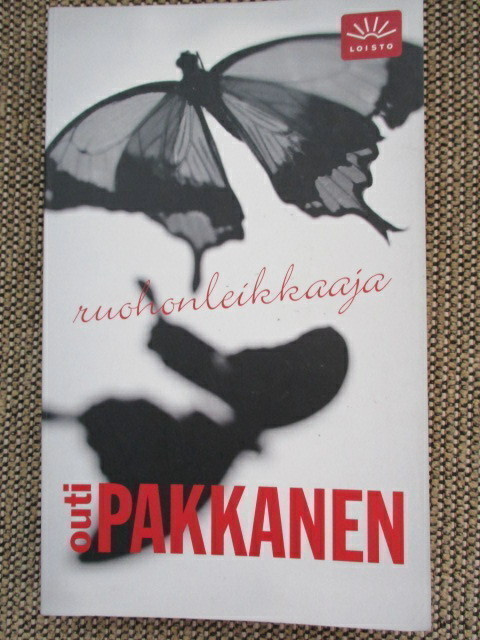 Outi Pakkanen RUOHONLEIKKAAJA (LOISTO-pokkari)