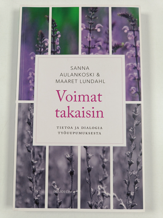 Sanna Aulankoski ym. : Voimat takaisin