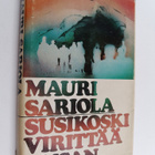 Mauri Sariola : Susikoski virittää ansan - pikkukuva 1