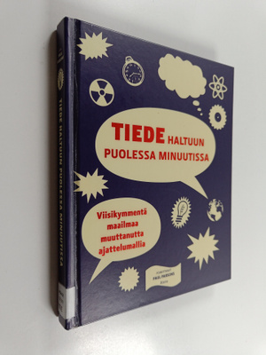 Paul Parsons : Tiede haltuun puolessa minuutissa : viisik...