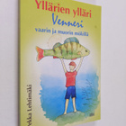 Pekka Lehtimäki : Yllärien ylläri : Venneri vaarin ja muo... - pikkukuva 1