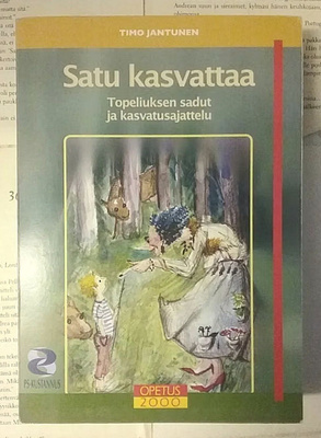 Timo Jantunen - Satu kasvattaa (nid.)