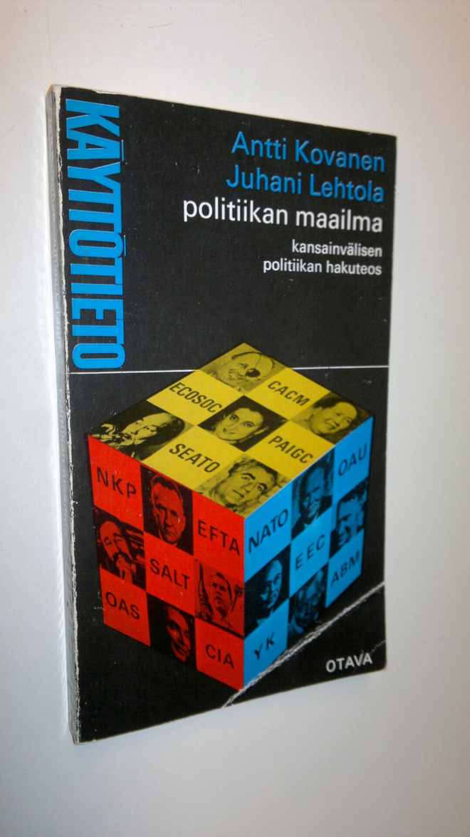 Antti Kovanen : Politiikan maailma : Kansainvälisen polit...