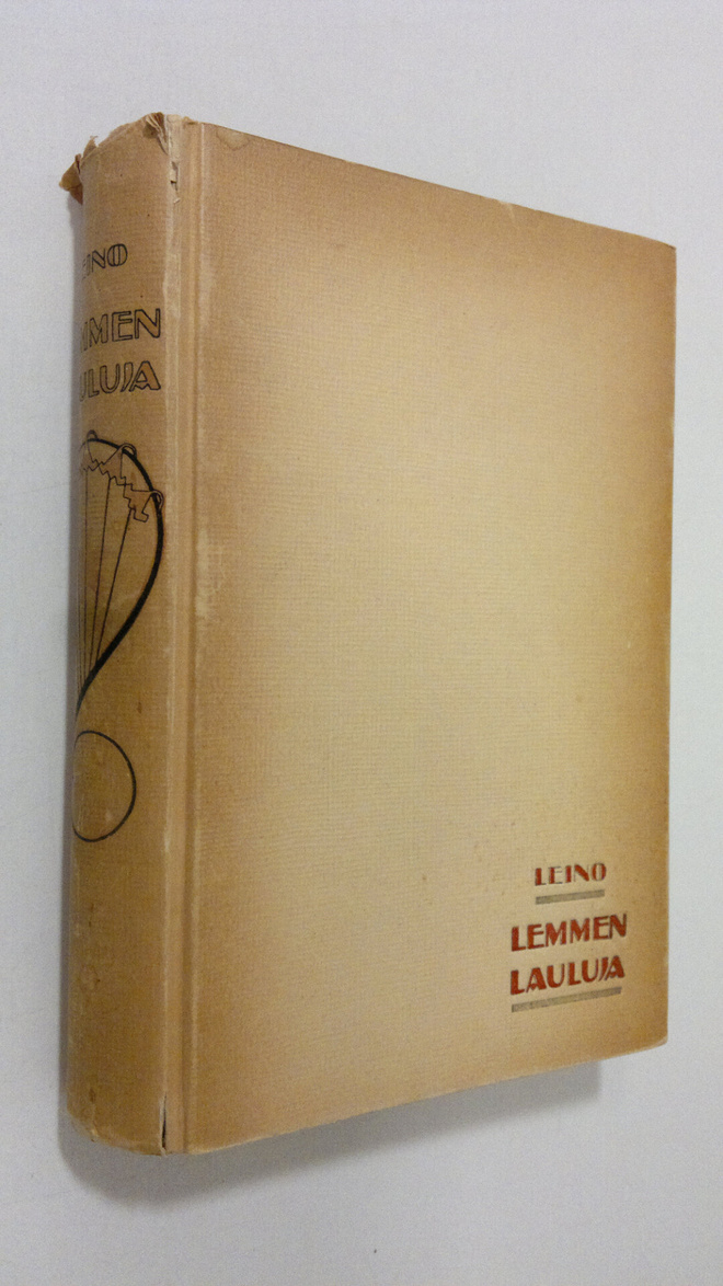 Eino Leino : Lemmen lauluja : valikoima