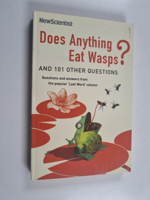 Does anything eat wasps? : and 101 other questions : ques...