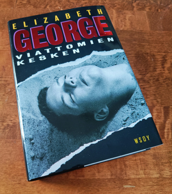 Elisabeth George: Viattomien Kesken
