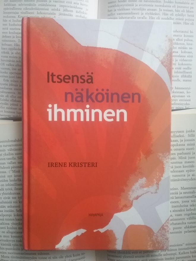 Irene Kristeri - itsensä näköinen ihminen (sid.)