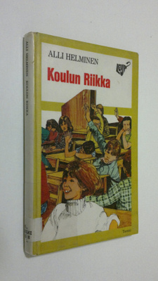 Alli Helminen : Koulun Riikka