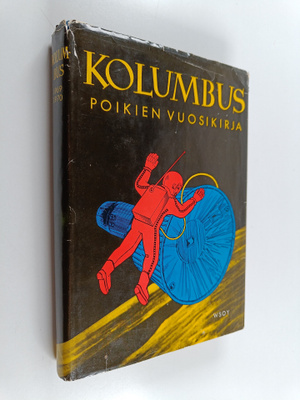Kolumbus : Poikien vuosikirja : askartelua keksintöjä - t...