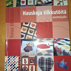 Hauskoja tilkkutöitä aloittelijalle , House Marie-France - pikkukuva 1