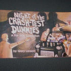 NIGHT OF THE CRASH-TEST DUMMIES by Gary Larson (Sis.pk:t ) - pikkukuva 1