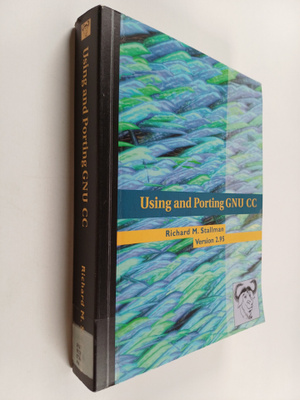 Richard M. Stallman : Using and Porting GNU Cc - For Vers...