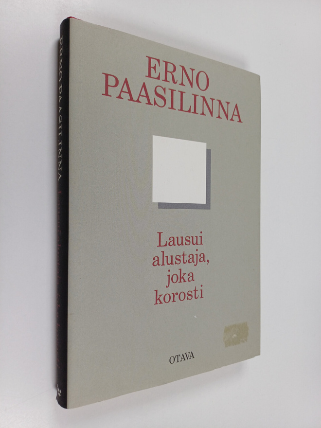 Erno Paasilinna : Lausui alustaja, joka korosti : kootut ...