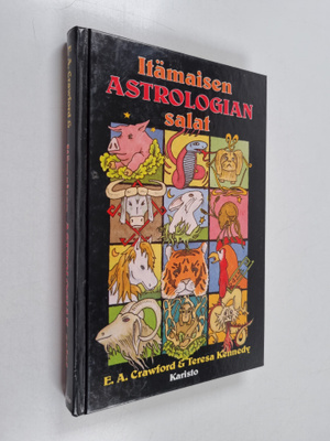 E. A. Crawford : Itämaisen astrologian salat : opas kiina...