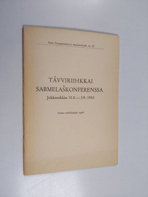 Tavviriihkkai sabmelaskonferenssa : Jokkmokkist 31.8.-3.9...