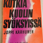 J.KARHUNEN: Kotkia kuolinsyöksyissä, 1968 - pikkukuva 1