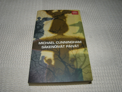 Michael Cunningham Säkenöivät päivät   -pok