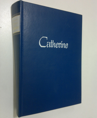 Juliette Benzoni : Kaunis Catherine