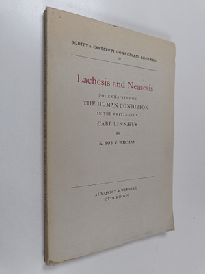 K. Rob. V. Wikman : Lachesis and Nemesis : Four chapters ...