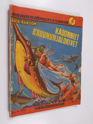 Korkeajännityssarja 14/1956 : Rick Random Kadonneet kruun...