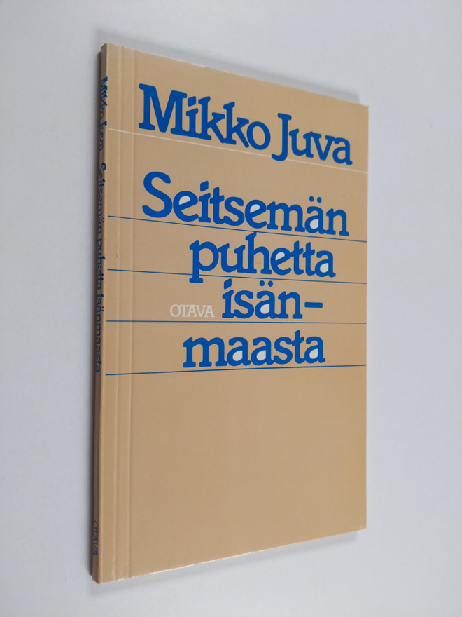 Mikko Juva : Seitsemän puhetta isänmaasta