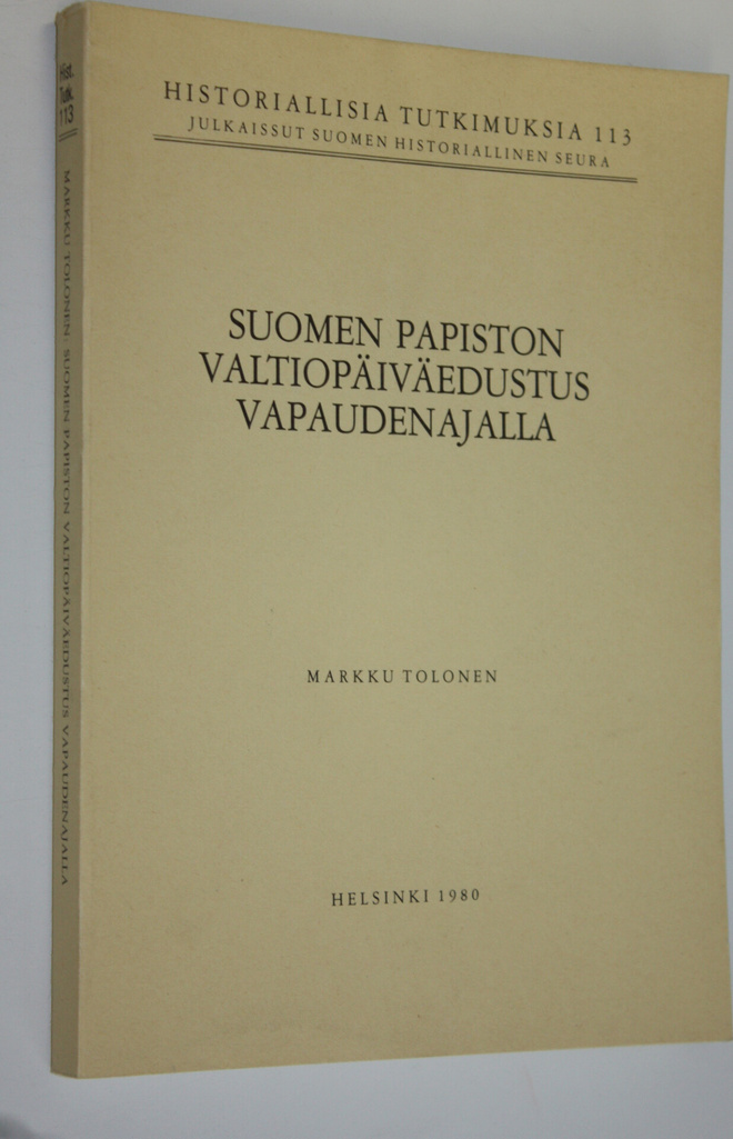 Markku Tolonen : Suomen papiston valtiopäiväedustus vapau...