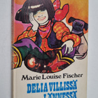Marie Louise Fischer : Delia Villissä Lännessä - pikkukuva 1