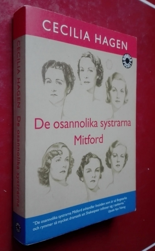 De osannolika systrarna Mitford. En sannsaga