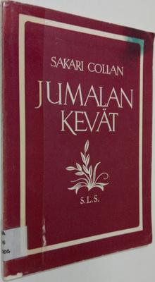 Sakari (koonn.) Collan : Jumalan kevät : lehtiä nykypäivi...