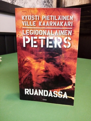 PIETILÄINEN : LEGIOONALAINEN PETERS RUANDASSA