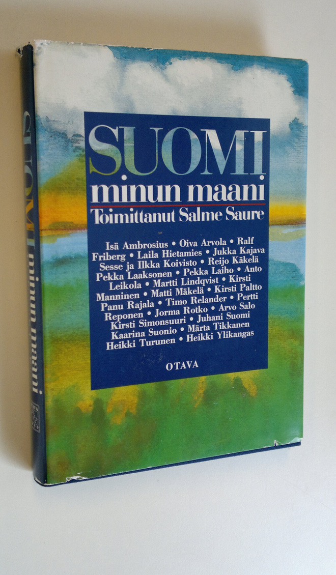 Salme (toim.) Saure : Suomi, minun maani : sodanjälkeisen...