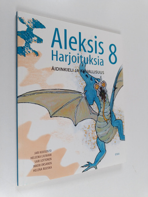 Aleksis 8 :  äidinkieli ja kirjallisuus - Harjoituksia
