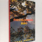 Jonas Gardell : Frestelsernas berg (signeerattu, tekijän ... - pikkukuva 1