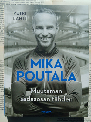 Petri Lahti - Mika Poutala: Muutaman sadasosan tähden (sid.)