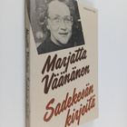 Marjatta Väänänen : Sadekesän kirjeitä (signeerattu) - pikkukuva 1